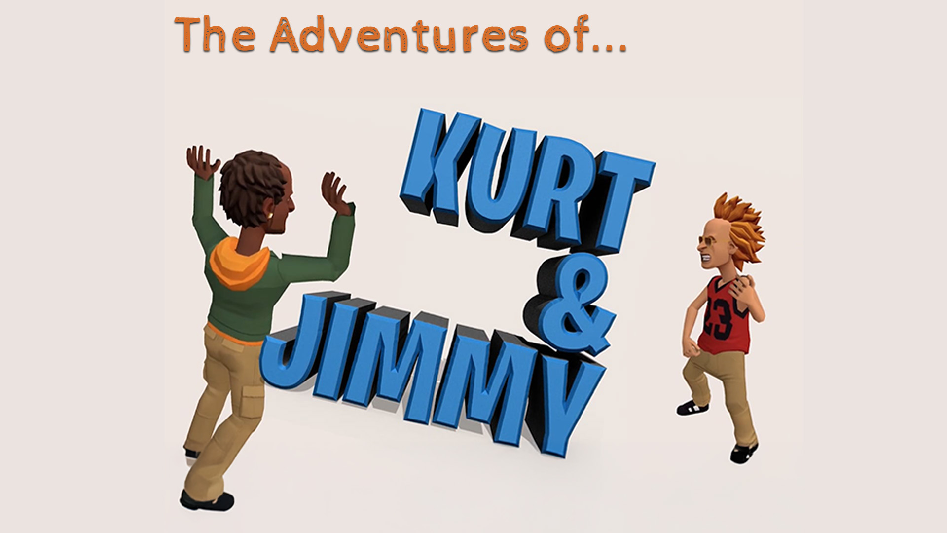 The Adventures of Kurt & Jimmy